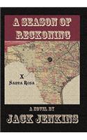 A Season of Reckoning