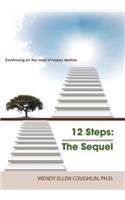 12 Steps the Sequel