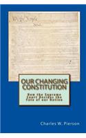 Our Changing Constitution