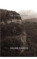 The Slave Factory