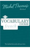 Vocabulary French (Learn French with the Michel Thomas Method)