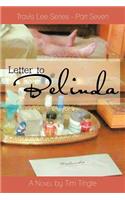 Letter to Belinda