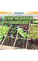 The School Garden