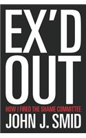 Ex'd Out
