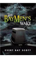 Baymen's Wake