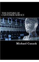 The Future of Customer Service