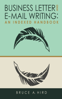 Business Letter and E-mail Writing: An Indexed Handbook