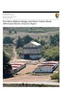 Fort Barry Balloon Hangar and Motor Vehicle Sheds