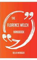 The Florence Welch Handbook - Everything You Need to Know about Florence Welch