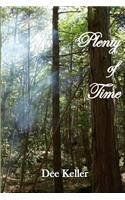 Plenty of Time (large print)