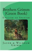 Brothers Grimm (Green Book)