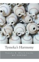 Tymeka's Harmony