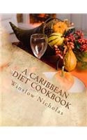 Caribbean Diet Cookbook