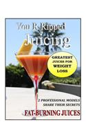 You R Ripped Juicing