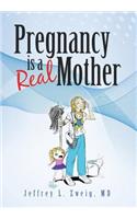 Pregnancy is a 