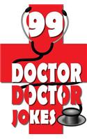 99 Doctor, Doctor Jokes