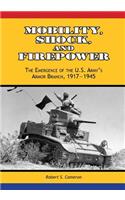 Mobility, Shock, and Firepower