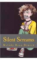 Silent Screams