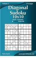 Diagonal Sudoku 10x10 - Fácil ao Extremo - Volume 2 - 276 Jogos: (2 Diagonal Sudoku)