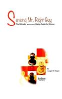 Sensing Mr. Right Guy