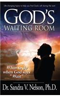 God's Waiting Room