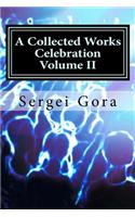 A Collected Works Celebration Volume II