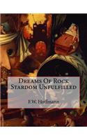 Dreams Of Rock Stardom Unfulfilled