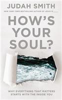 How's Your Soul?