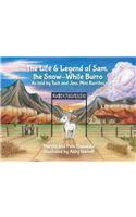 Life & Legend of Sam, the Snow-White Burro