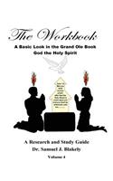 Workbook, A Basic Look in the Grand Ole Book, God the Holy Spirit