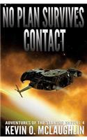No Plan Survives Contact
