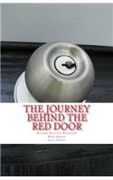 The Journey Behind the Red Door