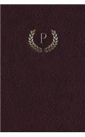 Monogram "p" Any Day Planner Journal: (16 Monogram Maroon 365 Planner)