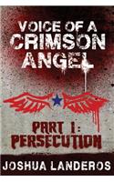 Voice of a Crimson Angel Part I
