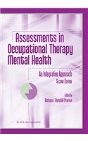 Assessments in Occupational Therapy Mental Health