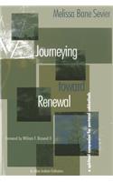 Journeying Toward Renewal