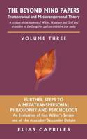 Beyond the Mind Papers: Volume Three