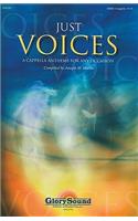 Just Voices: A Cappella Anthems for Any Occasion