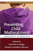Preventing Child Maltreatment