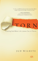 Torn: Trusting God When Life Leaves you in Pieces(English)