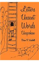 Letters Unsent Words Unspoken