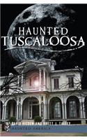 Haunted Tuscaloosa