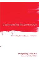 Understanding Watchman Nee