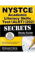 Nystce Academic Literacy Skills Test (Alst) (202) Secrets Study Guide: Nystce Exam Review for the New York State Teacher Certification Examinations