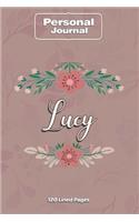 Lucy Notebook Journal Personal Diary Personalized Name 120 pages Lined (6x9 inches) (15x23cm)