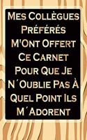 Mes Collègues Préférés