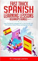 Fast Track Spanish Learning Lessons - Beginner's Bundle
