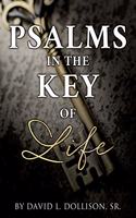 Psalms in the Key of Life