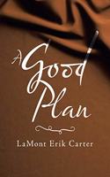 Good Plan