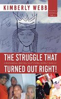 Struggle That Turned out Right!